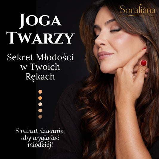 Joga Twarzy: Sekret Młodości w Twoich Rękach (E-book)